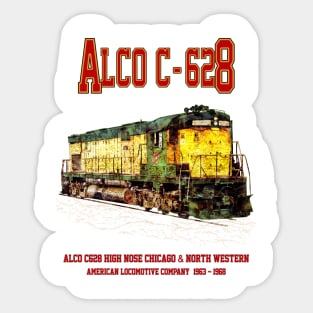 Alco C-628 High-Nose aka Alco Century 628 Diesel Locomotive used for Freight Trains. Chicago & North Western Sticker